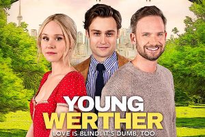 Young Werther  2024 movie  trailer  release date  Douglas Booth  Alison Pill