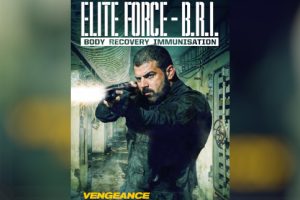 Elite Force – B.R.I. (2025 movie) trailer, release date, Danny Darren