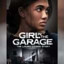 Girl in the Garage: The Laura Cowan Story (2025 movie) trailer, release date, Paige Hurd, Stephen Bishop