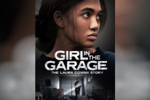 Girl in the Garage: The Laura Cowan Story (2025 movie) trailer, release date, Paige Hurd, Stephen Bishop