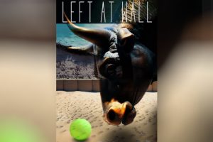 Left at Wall (2025 movie) Amazon, Apple TV, trailer, release date, Ron Placone