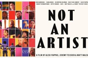 Not An Artist (2025 movie) trailer, release date, Alexi Pappas, Haley Joel Osment, Matt Walsh