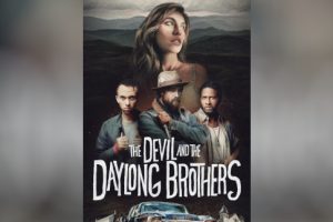 The Devil and the Daylong Brothers (2025 movie) trailer, release date, Brendan Bradley