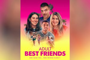 Adult Best Friends (2025 movie) trailer, release date, Delaney Buffett, Katie Corwin, Zachary Quinto