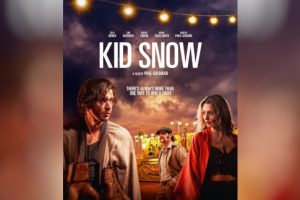 Kid Snow  2025 movie  trailer  release date  Billy Howle  Phoebe Tonkin