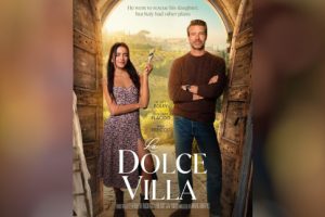 La Dolce Villa (2025 movie) Netflix, trailer, release date, Scott Foley, Violante Placido