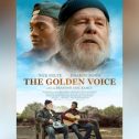 The Golden Voice (2025 movie) trailer, release date, Nick Nolte, Dharon Jones