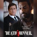 Death 4 Dinner (2025 movie) trailer, release date, Michael Pare, John Savage