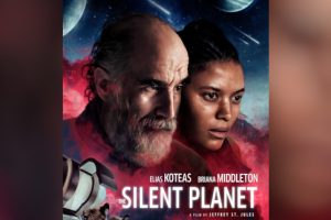 The Silent Planet  2025 movie  Thriller  trailer  release date  Elias Koteas  Briana Middleton